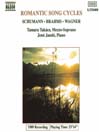 SCHUMANN, R. / BRAHMS / WAGNER: Romantic Song Cycles